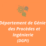 Département Génie des Procèdes et Ingénierie