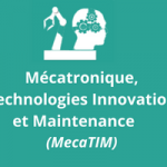 Mécatronique, Technologies Innovation et Maintenance